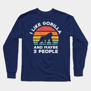 I Like Gorilla and Maybe 3 People, Retro Vintage Sunset with Style Old Grainy Grunge Texture Long Sleeve T-Shirt